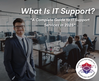 What Is IT Support? A Complete Guide to IT Support Services in 2025